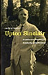 Upton Sinclair: California Socialist, …