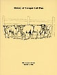 History Of Yavapai Calf Plan. (Cover Title) DANNY FREEMAN