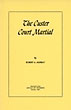 The Custer Court Martial