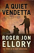 A Quiet Vendetta ROGER JON ELLORY