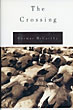 The Crossing. CORMAC MCCARTHY