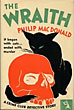 The Wraith. PHILIP MACDONALD