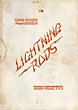 Good Goods From Goshen. Lightning Rods / [Title Page] The Goshen Lightning Rod Company. Catalog No. 15 GOSHEN LIGHTNING ROD COMPANY, GOSHEN, INDIANA