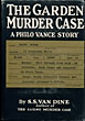 The Garden Murder Case. S. S. VAN DINE