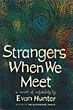 Strangers When We Meet EVAN HUNTER