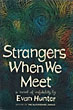 Strangers When We Meet