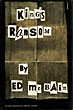 King's Ransom. ED MCBAIN