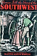 Women Tell The Story Of The Southwest. WOOTEN, MATTIE LLOYD [COMPILED BY]