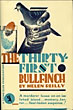 The Thirty-First Bullfinch. HELEN REILLY