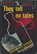 They Tell No Tales MANNING COLES