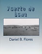 Puerto De Luna. Shadows Of The Past DANIEL B. FLORES