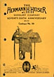 The Hermann H. Heiser Saddlery Co. Seventy-Sixth Anniversary 1857-1933. Catalogue No. 26 Hermann H. Heiser Saddlery Company, Denver, Colorado