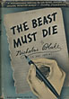 The Beast Must Die. NICHOLAS BLAKE