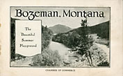 Bozeman, Montana, The Beautiful …