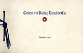 Columbia Valley Lumber Co., September 1922 - Souvenir Photo Album DONOVAN, JOHN JOSEPH [VICE PRESIDENT & PHOTOGRAPHER]