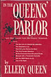 In The Queens' Parlor And Other Leaves From The Editor's Notebook QUEEN, ELLERY [EDITED BY]