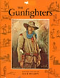 The Gunfighters MCCARTY, LEA F. [PAINTING & TEXT BY]