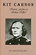 Kit Carson, Indian Fighter …