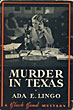 Murder In Texas ADA E LINGO