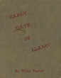 "Early Days In Llano." …