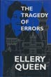 The Tragedy Of Errors, And Others. With Essays And Tributes To Recognize Ellery Queen's Seventieth Anniversary ELLERY QUEEN