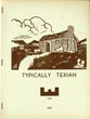 Typically Texian. Being A Collection Of "Dog-Run" Sayings And Doings By The Lazy Easers Of English 342 DAY, DONALD AND J. FRANK DOBIE [EDITORS]