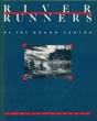 River Runners Of The Grand Canyon DAVID LAVENDER