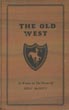 The Old West As …