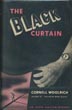 The Black Curtain. CORNELL WOOLRICH