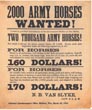 Broadside - 2000 Army Horses Wanted! VAN SLYKE, N.(APOLEAN) B.(ONAPARTE) [ASSISTANT QUARTERMASTER]