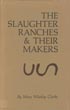 The Slaughter Ranches & …