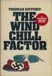 The Wind Chill Factor. THOMAS GIFFORD