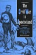 The Civil War In Apacheland. Sergeant George Hand's Diary: California, Arizona, West Texas, New Mexico, 1861-1864 CARMONY, NEIL B. [EDITED BY].