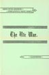 The Ute War: A History Of The White River Massacre MUMEY, M. D., NOLIE [COMMENTS AND NOTES BY]