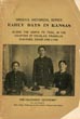 Early Days In Kansas. Pioneer Narratives Of The First Twenty-Five Years Of Kansas History. History Given Of Some Of The Sac And Fox Indians. Illustrated With Many Portraits Of Pioneers And Indians. Leida Saylor's Story. The Old Sauk Indian, Quenemo. Henry Hudson Wiggans' Narrative. Indian Pamphlet Number One CHARLES R. GREEN