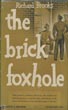 The Brick Foxhole