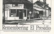 Remembering El Presidio EL PRESIDIO DE TUCSON NEIGHBORHOOD ASSOCIATION