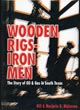Wooden Rigs - Iron …