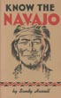 Know The Navajo HASSELL, SANDFORD W. [COMPILED BY]