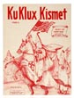 Ku Klux Kismet, Music For The Ku Klux Klan GUE, MARY [MUSIC BY]