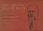 The Loving Brand Book, …