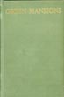 Green Mansions: A Romance Of The Tropical Forest W. H HUDSON