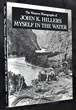The Western Photographs Of John K. Hillers, Myself In The Water DON D FOWLER