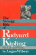 The Strange Ride Of Rudyard Kipling, His Life And Works ANGUS WILSON