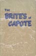 The Brites Of Capote NOEL R KEITH