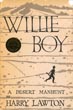 Willie Boy, A Desert …