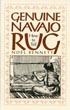 Genuine Navajo Rug, How To Tell NOEL BENNETT