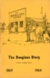 The Douglass Story 1869-1969 WOODY, VIVIAN [COMPILED BY]