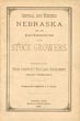 Central And Western Nebraska And The Experiences Of Its Stock Growers. (Cover Title) ALLAN, J. T. [PREPARED AND COMPILED BY]