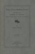 Tales From Buffalo Land. The Story Of George "W" Newton (Old-Time Buffalo Hunter Of Dakota And Montana) USHER L BURDICK